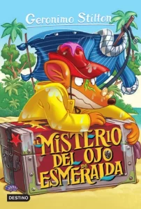 Libro de Jerónimo Stilton. El misterio del ojo esmeralda, ideal para niños de segundo de primaria.