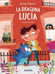 Lectura para segundo de primaria La dragona Lucía