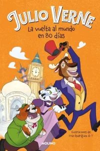 Lectura adaptada a los niños "La vuelta al mundo en 80 días"