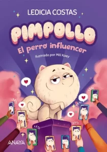 Portada del libro Pimpollo. el perro influencer. Ideal para niños de 7 años