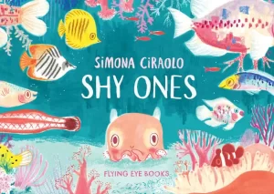 Portada del libro "Shy ones" para niños de 3 a 5 años
