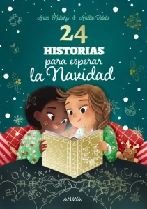24 historias para esperar la Navidad ideal para niños a partir de 3 años