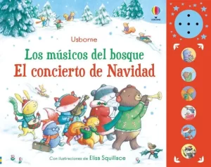 Cuento navideño con sonidos "Los músicos del bosque. Concierto de Navidad" a partir de 3 años