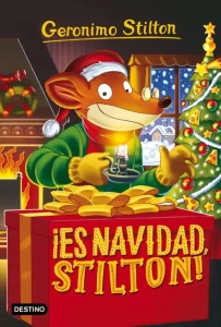 Es Navidad Stilton, historia navideña a partir de 8 años