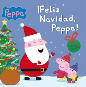 Cuento de Peppa Pig sobre la Navidad para niños a partir de 4 años