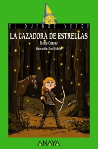 Libro la cazadora de Estrellas, lectura recomendada para 4º primaria
