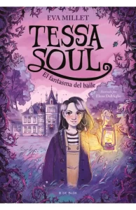 Libro de intriga y fantasmas "Tessa Soul" para niños a partir de 9 años