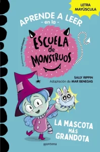 Libro Aprende a leer en la Escuela de Monstruos, La mascota más grandota. Ideal para empezar a leer con letras mayúsculas.