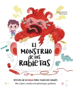 Cuento infantil a partir de 4 años "El monstruo de las rabietas" para comprender los enfados