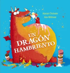 Cuento infantil Un dragón hambriento, historia divertida para niños/as de 3 años que están aprendiendo a contar.