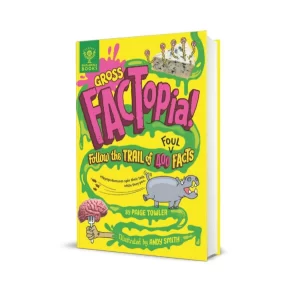 Gross Factopia ,el libro que habla sobre casos curiosos y un poco asquerosos